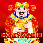 Money Come In